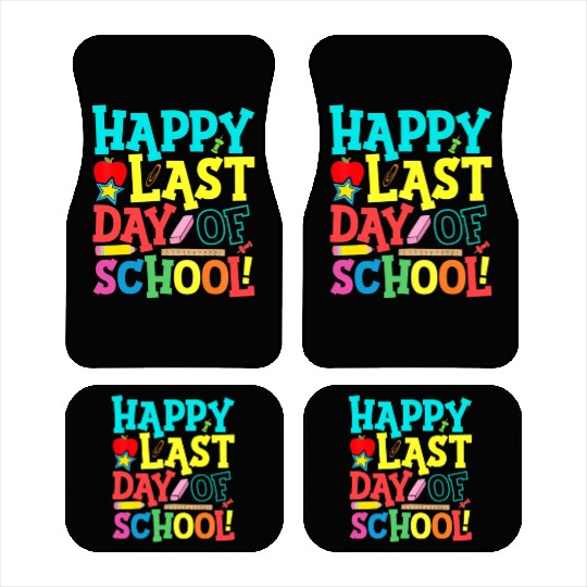 Happy Last Day Of School Teacher Car Mats
