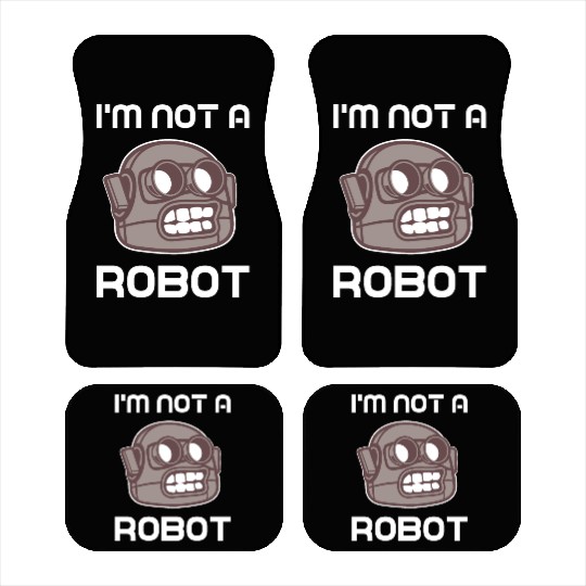 Im not a Robot Roboter Car Mats