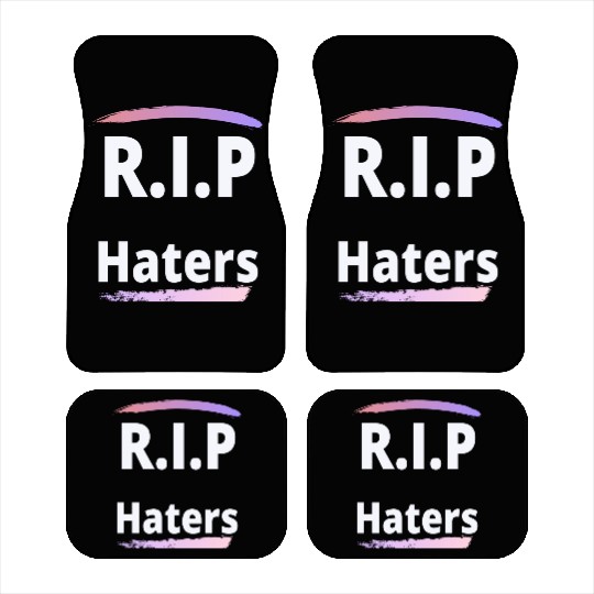 RIP haters Car Mats