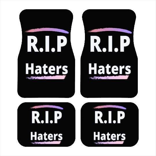 RIP haters Car Mats
