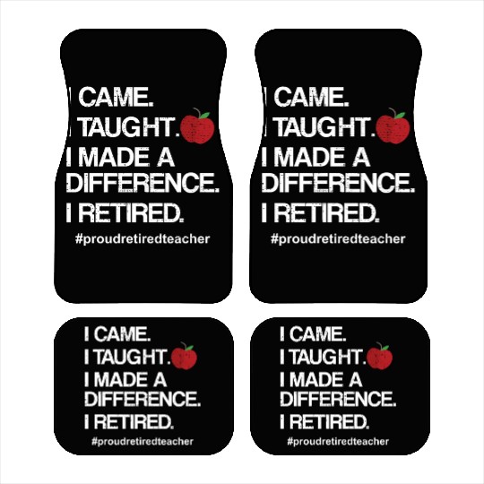 Funny Teacher Retirement Retired School Teacher Car Mats
