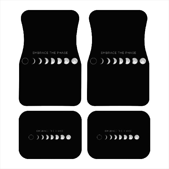 Embrace the Phase Moon Phases Lunar Cycles Graphic Car Mats