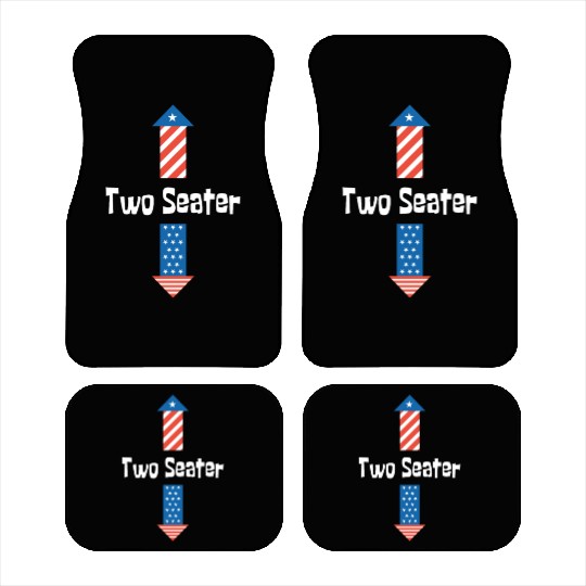 4th Of July Dirty For Men Adult Humor Two Seater Car Mats