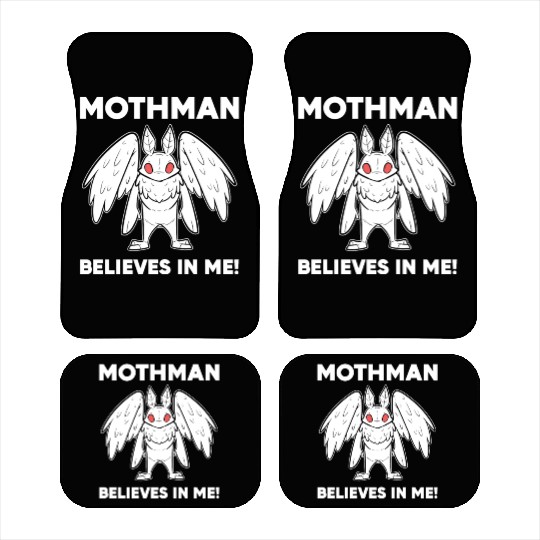 Mothman Believes In Me Car Mats