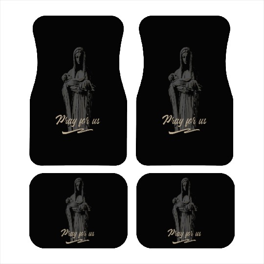 Mary mother of jesus, pray for us Car Mats