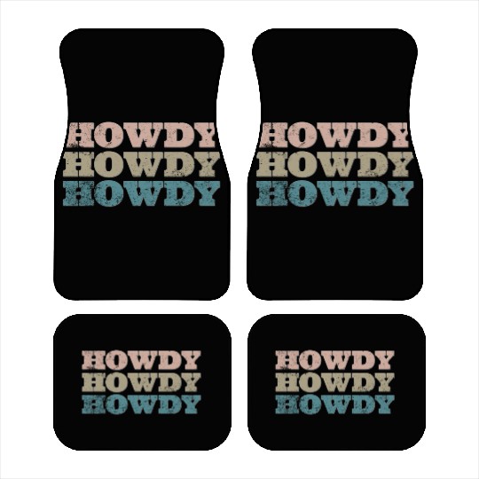 Howdy Western Cowboy Rodeo Country Southern Howdy Car Mats