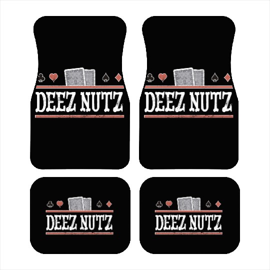 Deez Nuts Funny Poker Player Car Mats
