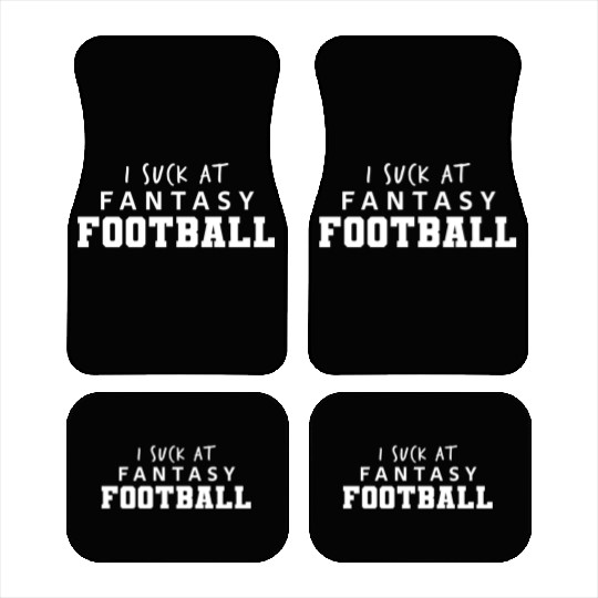 I Suck at Fantasy Football Car Mats