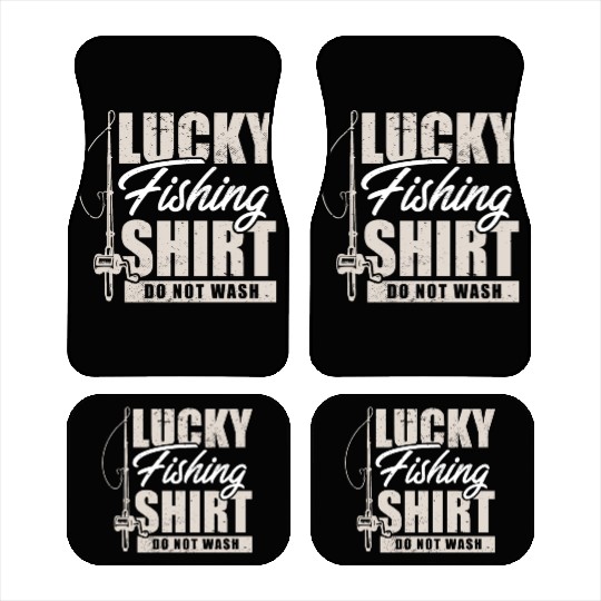 Fisherman I Fishing I Lucky Fishing Car Mats Do Not