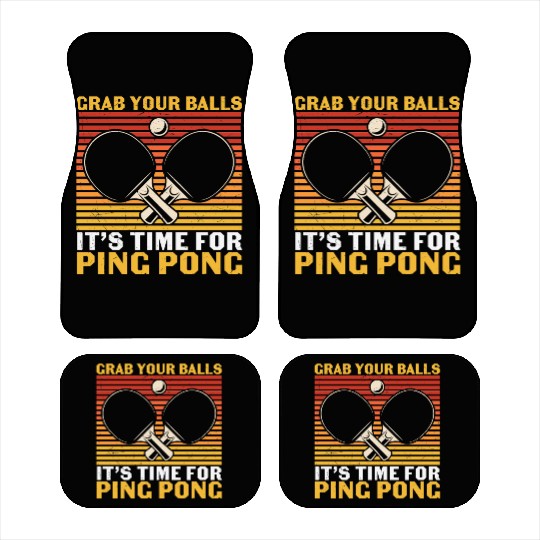 Ping Pong Lovers - Table Tennis - Ping Pong Saying Car Mats