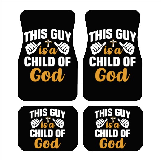 Guy Child of God Christian Religious Apparel Car Mats