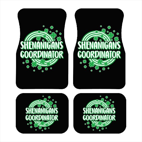 St. Patricks Day Car Mats, Shenanigans Coordinator,