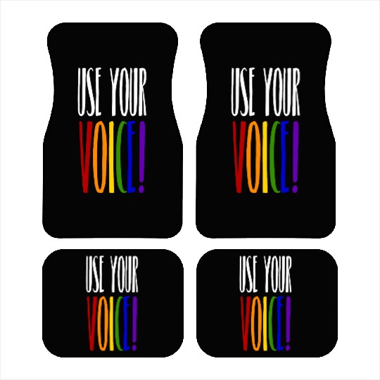 Use your voice! LGBTQ Gay Pride CSD Coming Out Car Mats