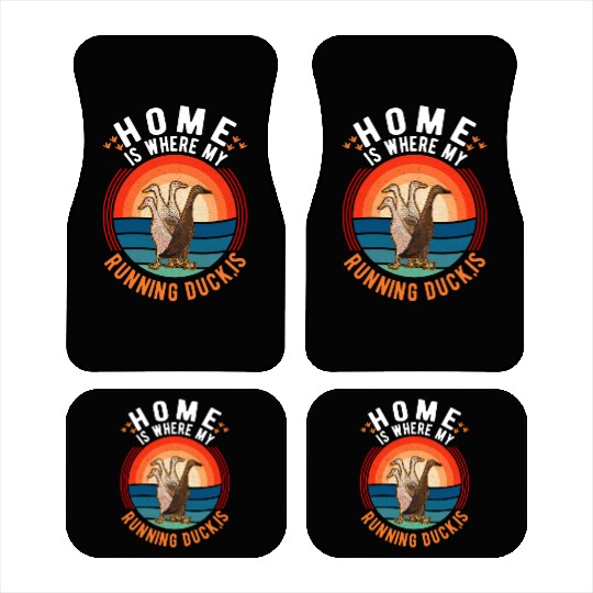 Home Is Where My Running Duck Indian Car Mats
