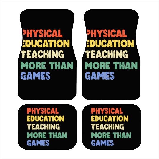 Physical Education Phys Ed Teacher Car Mats