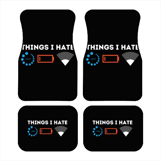 Things I Hate Gamer Computer Science Programmer & Car Mats