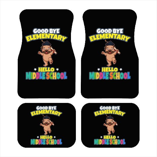 Good Bye Elementary Hello Middle School Graduation Car Mats