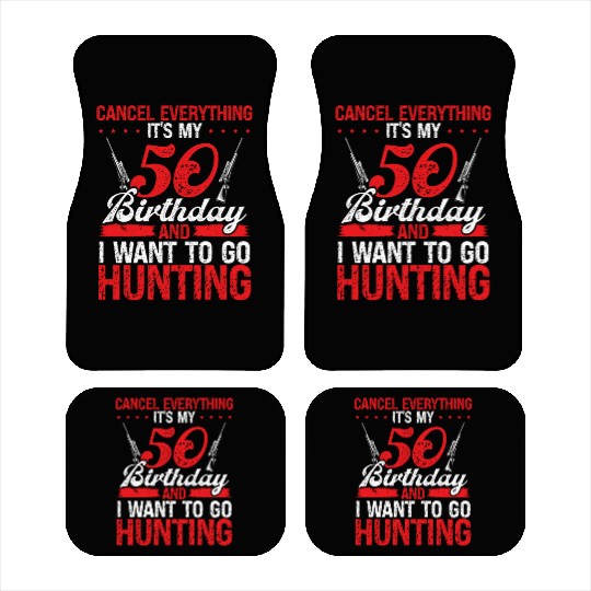 50 Year Old Hunter 50th Birthday Idea for Hunting Car Mats