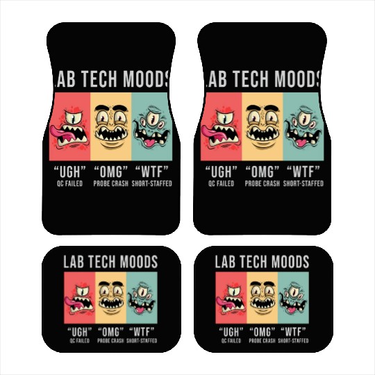 Lab Tech Moods Laboratory Science Technician Gift Car Mats