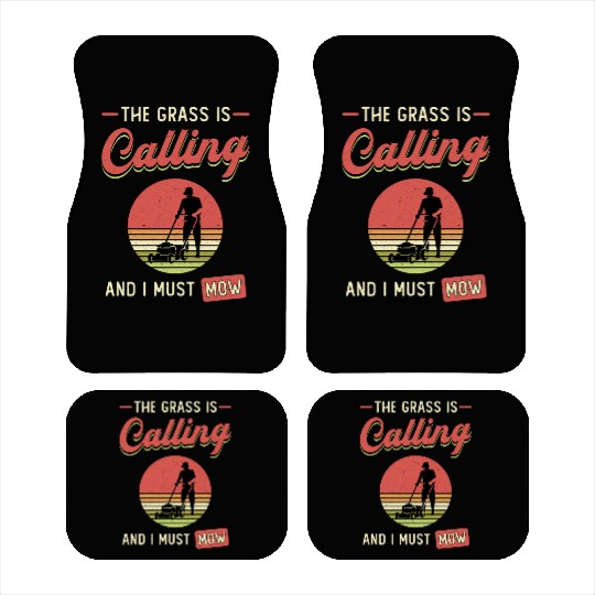 Lawn Mower The Grass Is Calling Garden Lawn Mowing Car Mats