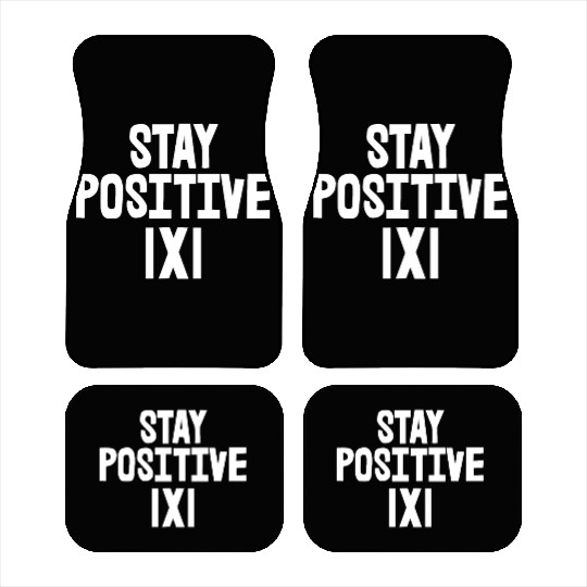 Stay Positive Car Mats