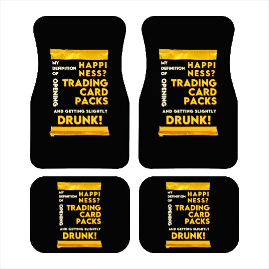 My Definition of Happiness Trading Cards Drinks Car Mats