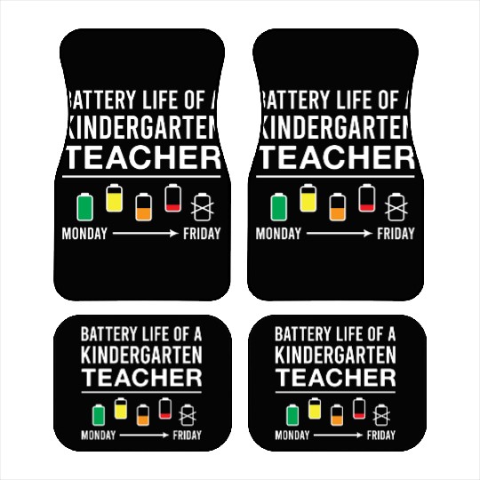 Battery Life of A Kindergarten Teacher Car Mats
