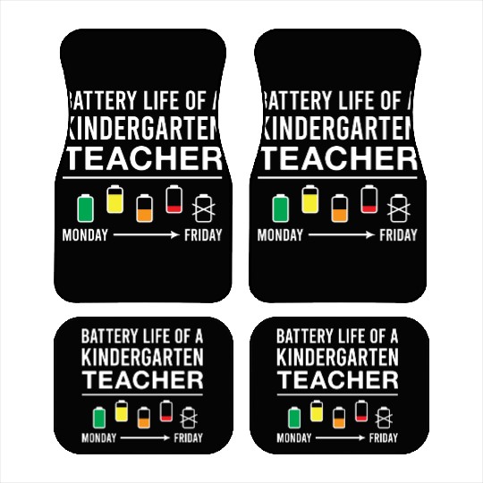 Battery Life of A Kindergarten Teacher Car Mats