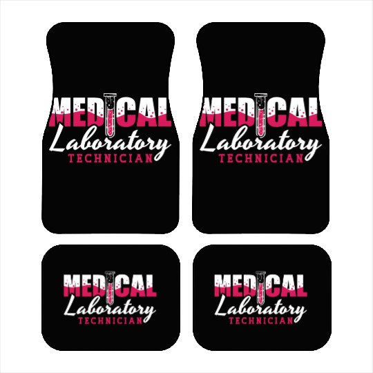 Medical Laboratory Technician Chemist Lab Tech Car Mats