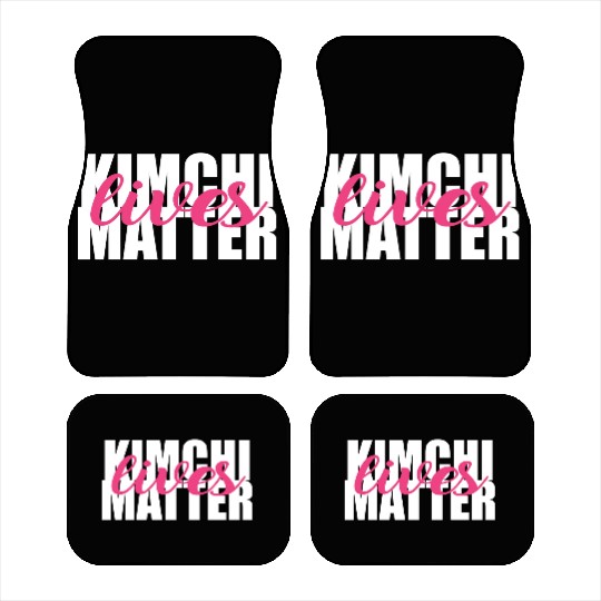 Kimchi Lives Matter Food Lover Gift Car Mats