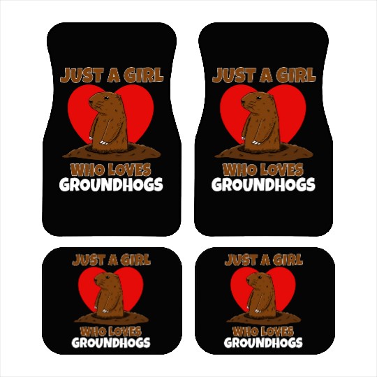 Just A Girl Who Loves Groundhog Car Mats