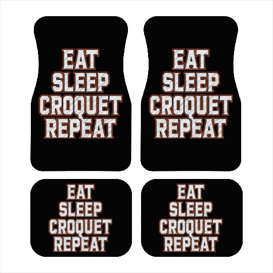 Croquet Repeat : Eat Sleep Croquetfather'smother's Car Mats