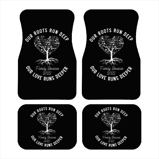 our roots run deep, family reunion Car Mats