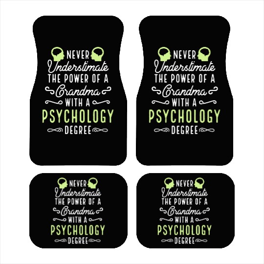 Never Underestimate Grandma With Psychology Degree Car Mats