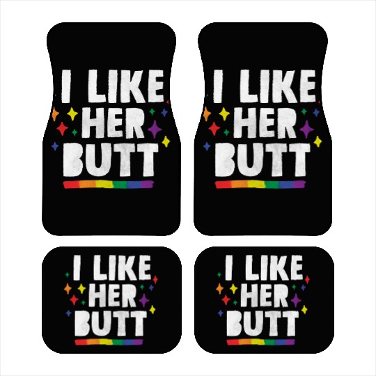LGBT Lesbian Matching Couples I Like Her Butt Car Mats