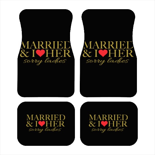 Married and i love her Car Mats