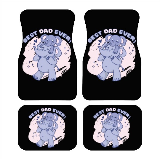 Best dad ever! Best dad ever! gift inspiration sto Car Mats