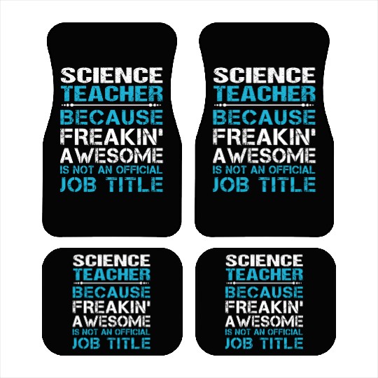 Science Teacher Car Mats - Freaking Awesome Gift It