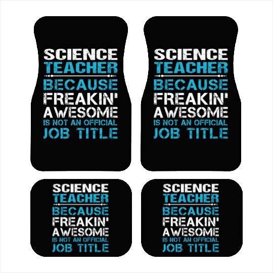 Science Teacher Car Mats - Freaking Awesome Gift It
