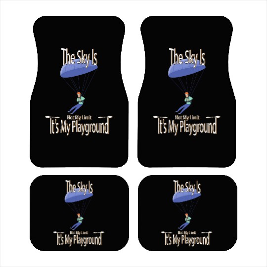 The Sky Is My Playground Skydive Funny Cute Car Mats