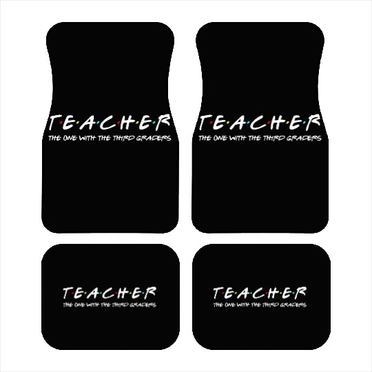 Third Grade Teacher Team Funny Elementary Teaching Car Mats