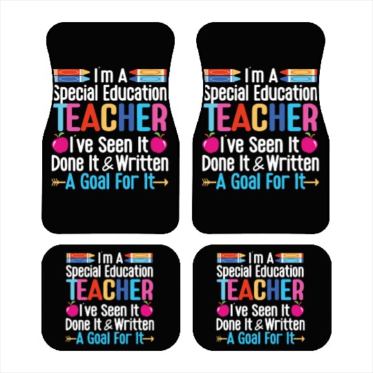 I'm A Special Education Teacher, SPED Teacher Car Mats