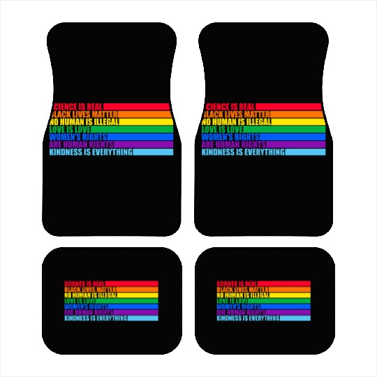 Science Is Real Black Lives Matter Love Is Love Car Mats