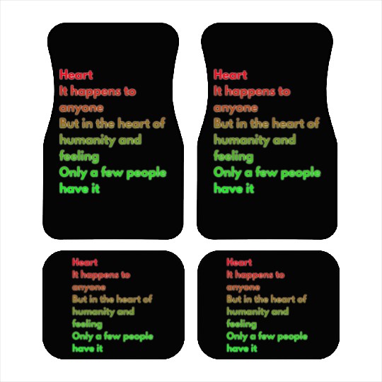 Heart It happens to anyone Car Mats