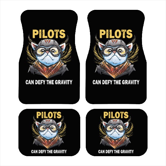 Pilots can defy the gravity airplane aviation Car Mats