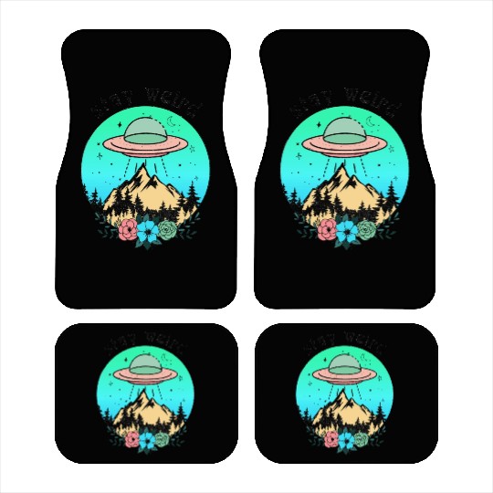 Stay weird UFO art Car Mats