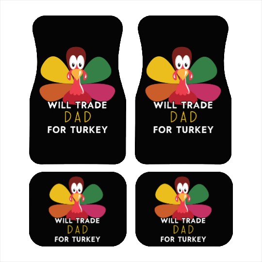 Thanksgiving for Kids Will Trade Dad for Turkey Car Mats