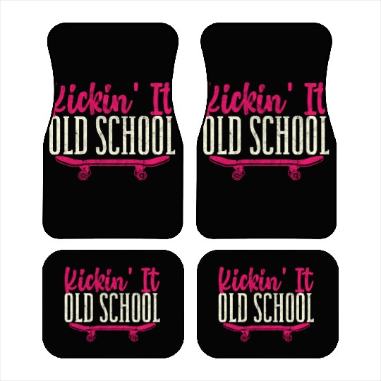 Kickin' It Old School Funny Skateboard Skateboarde Car Mats