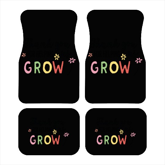 Thank you for helping us grow Car Mats