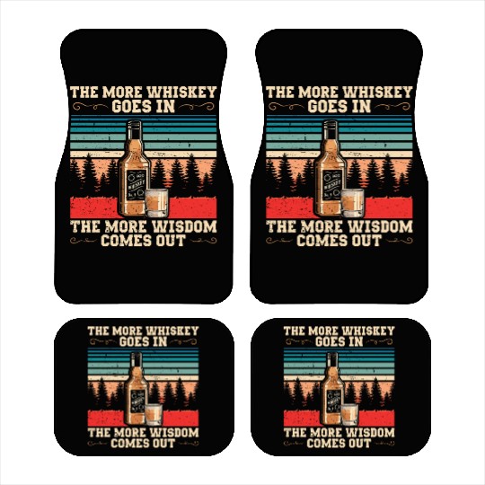 The More Whiskey Goes In | Bourbon Drinker Car Mats